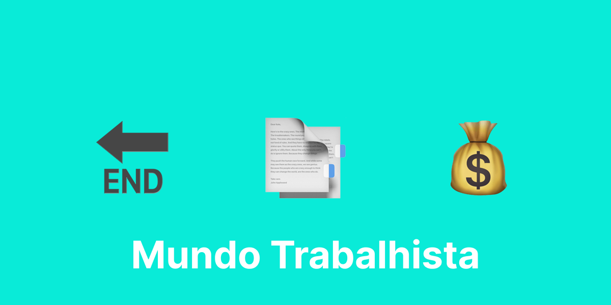 Direitos do Trabalhador Demitido: Entenda o que Você Pode Receber